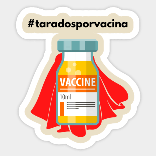 #taradosporvacina Sticker